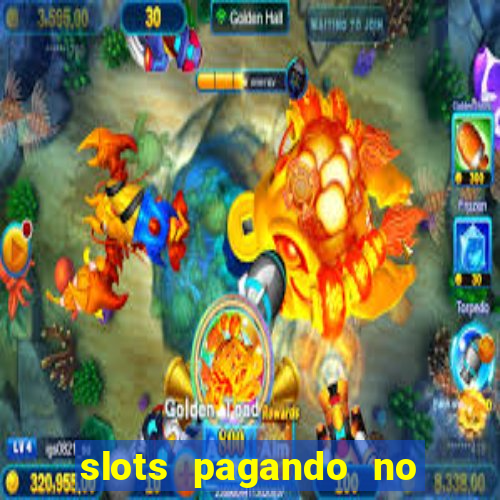 slots pagando no cadastro saque free